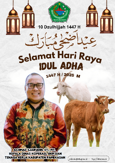 Segenap Keluarga Besar Dinas Koperasi, UKM dan Tenaga Kerja Kabupaten Pamekasan, Selamat Hari Raya Idul Adha 1447 H