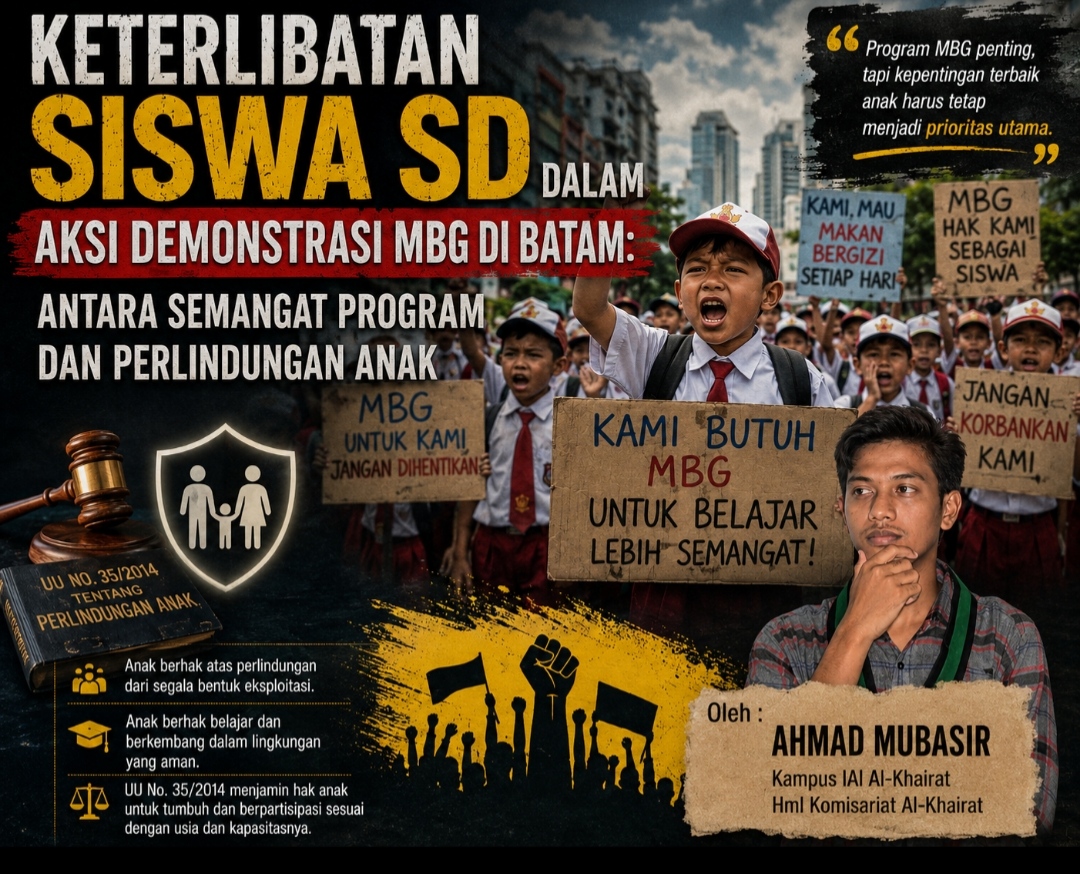 Keterlibatan Siswa SD dalam Aksi Demonstrasi MBG di Batam: Antara Semangat Program dan Perlindungan Anak