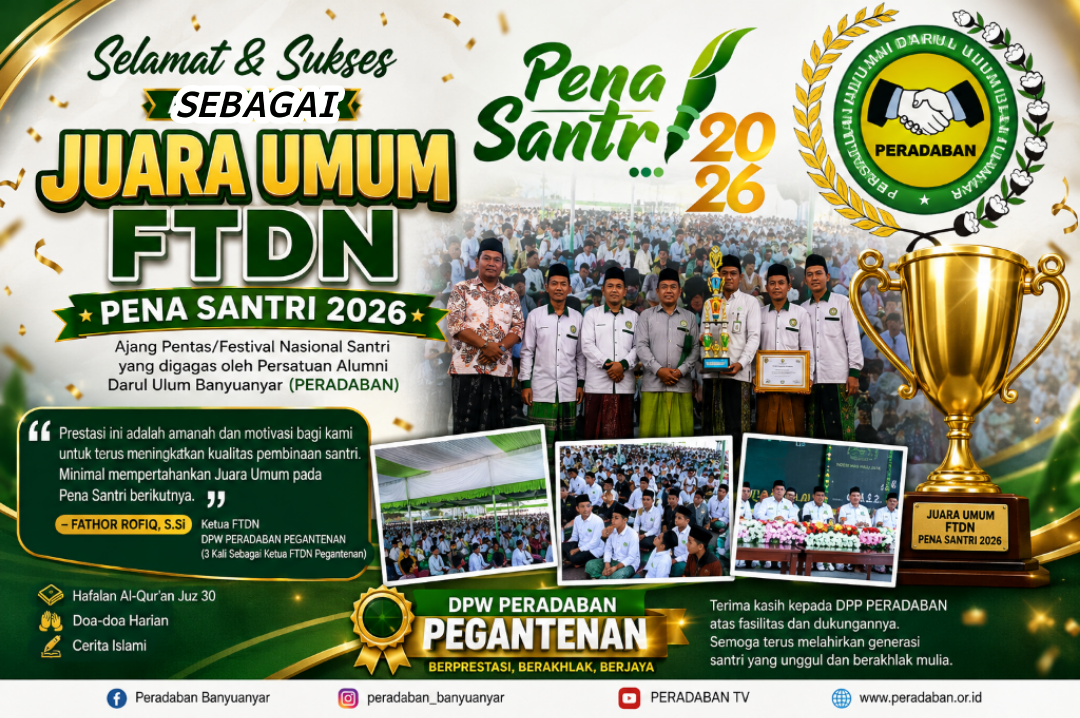 DPW PERADABAN Pegantenan Raih Juara Umum FTDN pada Pena Santri 2026